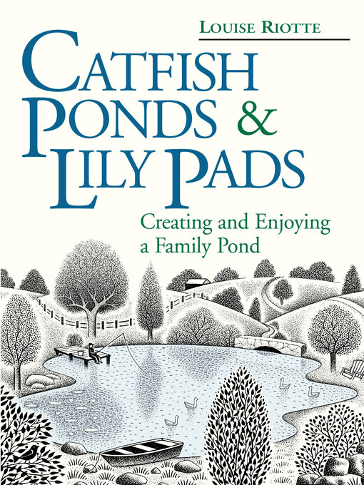 Title details for Catfish Ponds & Lily Pads by Louise Riotte - Wait list